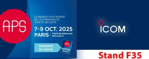 Salon APS Sûreté & Sécurité - Paris 2025